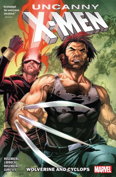 Uncanny X-Men: Cyclops And Wolverine