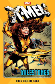 Title: X-Men Milestones: Dark Phoenix Saga, Author: Chris Claremont
