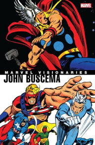 Title: Marvel Visionaries: John Buscema, Author: Stan Lee