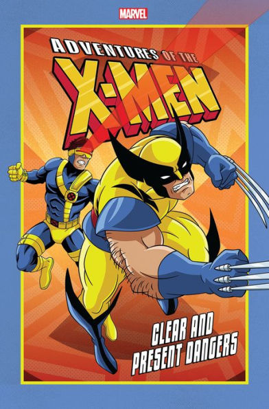 Adventures Of The X-Men: Clear And Present Dangers