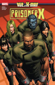 Title: Age Of X-Man: Prisoner X, Author: Vita Ayala