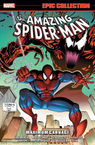 Title: Amazing Spider-Man Epic Collection: Maximum Carnage, Author: David Michelinie