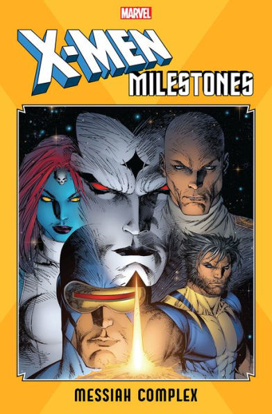 X-Men Milestones: Messiah Complex Tpb