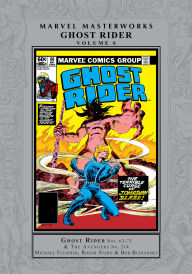 Title: Marvel Masterworks: Ghost Rider Vol. 6, Author: Michael Fleisher