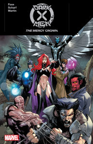 Title: Dark X-Men: The Mercy Crown, Author: Steve Foxe