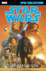 Title: Star Wars Legends Epic Collection: The Rebellion Vol. 6 Tpb, Author: John Wagner