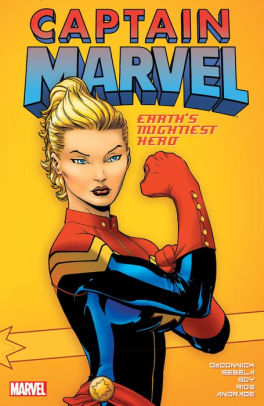 Captain Marvel Earth S Mightiest Hero Vol 1 By Kelly Sue Deconnick Dexter Soy Emma Rios Felipe Amdrade Paperback Barnes Noble