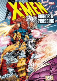 Title: X-Men: Bishop's Crossing, Author: Jim Lee