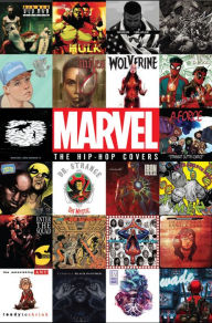 Title: Marvel: The Hip-Hop Covers Vol. 1, Author: Marvel Comics