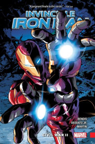 Title: Invincible Iron Man Vol. 3: Civil War II, Author: Brian Michael Bendis