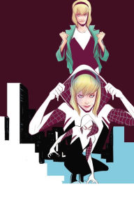 Title: Spider-Gwen Vol. 1, Author: Jason Latour