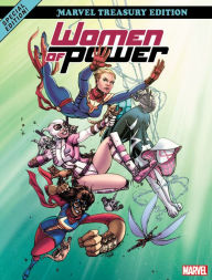 Title: Heroes of Power: The Women of Marvel: All-New Marvel Treasury Edition, Author: Chris Hastings