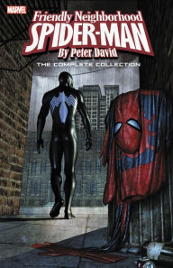 Title: Spider-Man: Friendly Neighborhood Spider-Man by Peter David - The Complete Collection, Author: Peter David