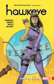 Title: HAWKEYE: KATE BISHOP VOL. 1 - ANCHOR POINTS, Author: Kelly Thompson