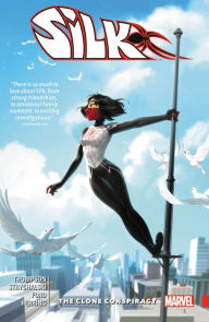 Title: Silk Vol. 3: The Clone Conspiracy, Author: Robbie Thompson