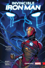 Title: INVINCIBLE IRON MAN: IRONHEART VOL. 2 - CHOICES, Author: Brian Michael Bendis