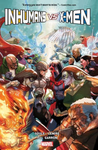 Title: Inhumans vs. X-Men, Author: Charles Soule