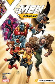 Title: X-Men Gold Vol. 1: Back to the Basics, Author: Marc Guggenheim