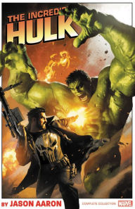 Title: Incredible Hulk by Jason Aaron: The Complete Collection, Author: Jason Aaron