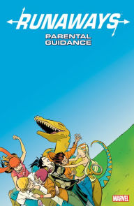 Title: Runaways, Volume 6: Parental Guidance, Author: Brian K. Vaughan