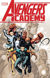 Title: AVENGERS ACADEMY: THE COMPLETE COLLECTION VOL. 1, Author: Christos Gage