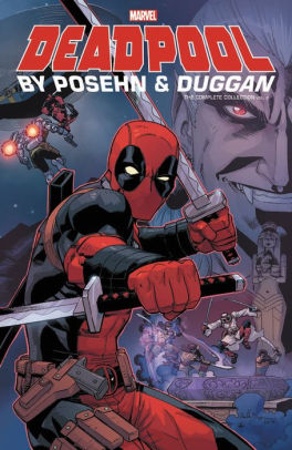 Deadpool By Posehn Duggan The Complete Collection Vol 2paperback