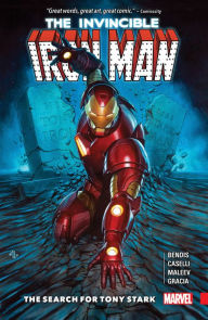 Title: INVINCIBLE IRON MAN: THE SEARCH FOR TONY STARK, Author: Brian Michael Bendis