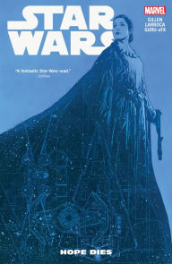Title: Star Wars Vol. 9: Hope Dies, Author: Kieron Gillen