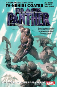Title: BLACK PANTHER BOOK 7: THE INTERGALACTIC EMPIRE OF WAKANDA PART TWO, Author: Ta-Nehisi Coates