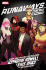 Runaways by Rainbow Rowell & Kris Anka Vol. 3: That Was Yesterday