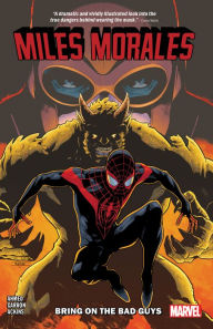 Title: MILES MORALES VOL. 2: BRING ON THE BAD GUYS, Author: Saladin Ahmed