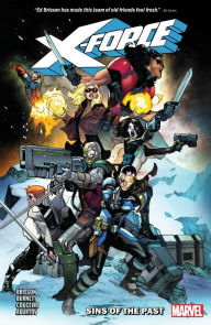 Title: X-FORCE VOL. 1: SINS OF THE PAST, Author: Ed Brisson