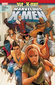 Title: Age of X-Man: The Marvelous X-Men, Author: Lonnie Nadler