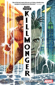 Title: BLACK PANTHER: KILLMONGER - BY ANY MEANS, Author: Bryan Edward Hill