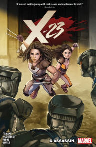 Title: X-23 Vol. 2: X-Assassin, Author: Mariko Tamaki