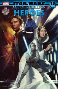 Title: Star Wars: Age of the Rebellion - Heroes, Author: Greg Pak