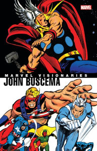 Title: MARVEL VISIONARIES: JOHN BUSCEMA, Author: Stan Lee