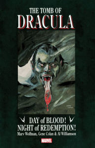 Title: TOMB OF DRACULA: DAY OF BLOOD, NIGHT OF REDEMPTION, Author: Marv Wolfman