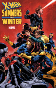 Ebook download free X-Men: Summers and Winter 9781302919429 PDB CHM MOBI by Lonnie Nadler, Zac Thompson, Chris Claremont, Ed Brisson, Neil Edwards