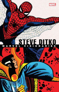 Title: MARVEL VISIONARIES: STEVE DITKO, Author: Stan Lee