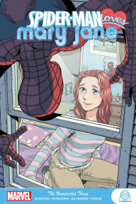 Title: SPIDER-MAN LOVES MARY JANE: THE UNEXPECTED THING, Author: Sean McKeever