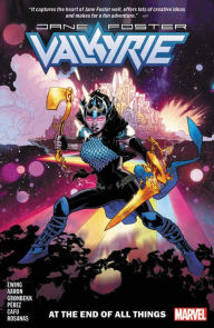 Free download e book Valkyrie: Jane Foster Vol. 2: At the End of All Things in English by Jason Aaron (Text by), Al Ewing, Pere Perez  9781302920302