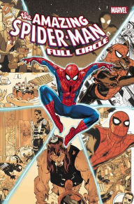 Title: Amazing Spider-Man: Full Circle, Author: Nick Spencer