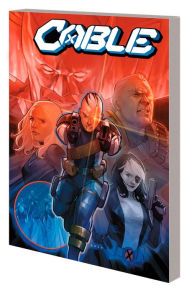 Title: CABLE BY GERRY DUGGAN VOL. 2, Author: Gerry Duggan