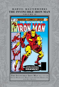 Title: MARVEL MASTERWORKS: THE INVINCIBLE IRON MAN VOL. 13, Author: David Michelinie