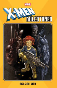 English textbook free download pdf X-Men Milestones: Messiah War (English literature)