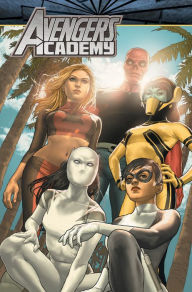 Books online reddit: Avengers Academy: The Complete Collection Vol. 3