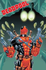 Title: Deadpool by Joe Kelly: The Complete Collection Vol. 2, Author: Joe Kelly