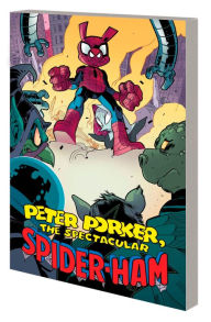 Best free audiobook downloads Peter Porker, The Spectacular Spider-Ham: The Complete Collection Vol. 2 MOBI DJVU CHM by Steve Mellor, Michael Eury, Fred Hembeck, Danny Fingeroth, Alan Kupperberg, Steve Mellor, Michael Eury, Fred Hembeck, Danny Fingeroth, Alan Kupperberg 9781302923662