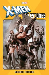 Free english books pdf download X-Men Milestones: Second Coming by Craig Kyle (Text by), Christopher Yost, Matt Fraction, Zeb Wells, David Finch 9781302923976 (English literature) ePub PDF